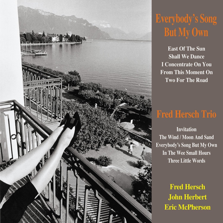 Fred Hersch - Everybody's Song But My Own